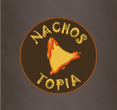 NachosTopia