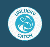 Unlucky Catch